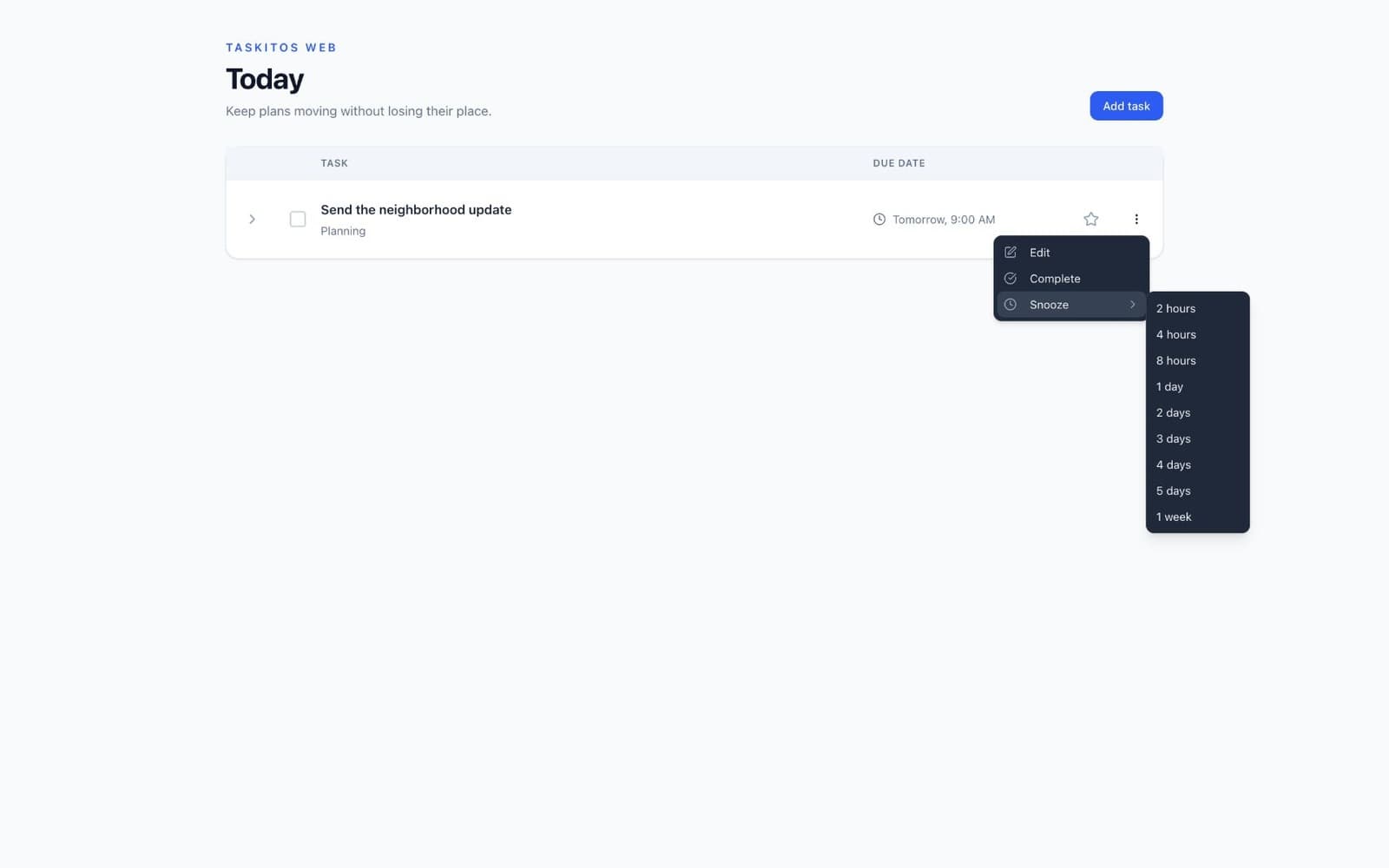 Taskitos web app capture showing the same nine snooze choices beside a demo-only task.